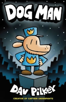 Dog Man, Dav Pilkey