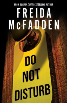 Do Not Disturb, Freida McFadden