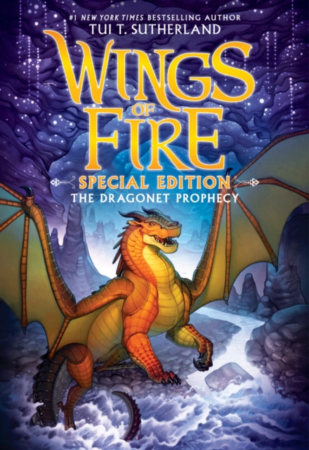 Wings of Fire: The Dragonet Prophecy (Special Edition, Book 1), Tui T. Sutherland
