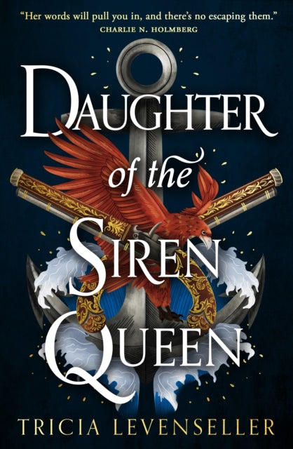 Daughter of The Siren Queen, Tricia Levenseller