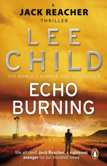 Echo Burning (Jack Reacher #5), Lee Child