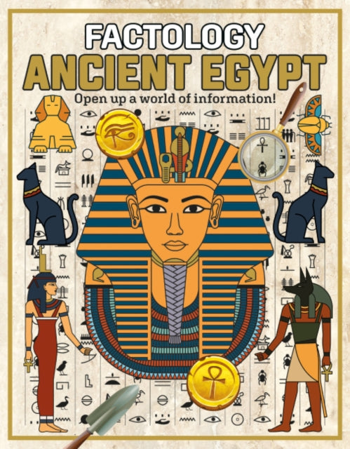Factology: Ancient Egypt : Open Up a World of Information!