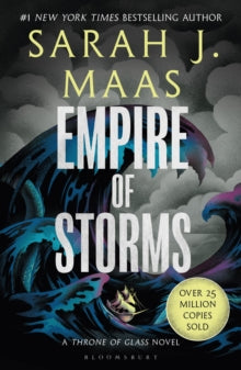 Empire of Storms (Throne of Glass book #5), Sarah J Maas