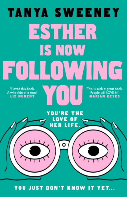 Esther is Now Following You, Tanya Sweeney