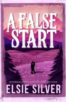 A False Start, Elsie Silver