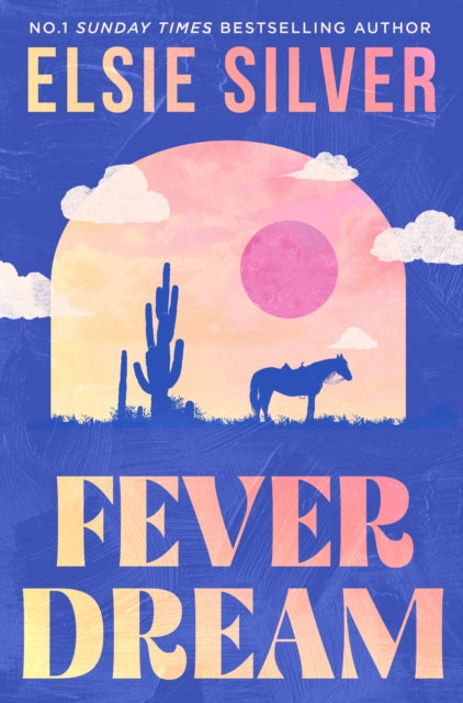 Fever Dream, Elsie Silver