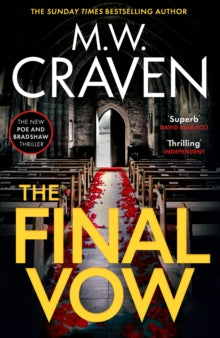 The Final Vow (Poe and Tilly #7) M. W. Craven
