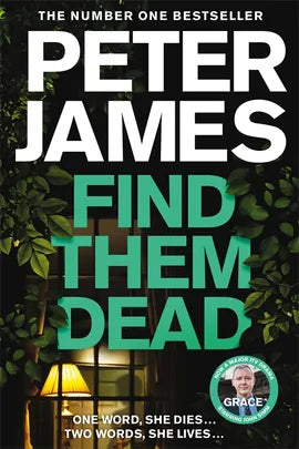 Find Them Dead (Roy Grace #16), Peter James