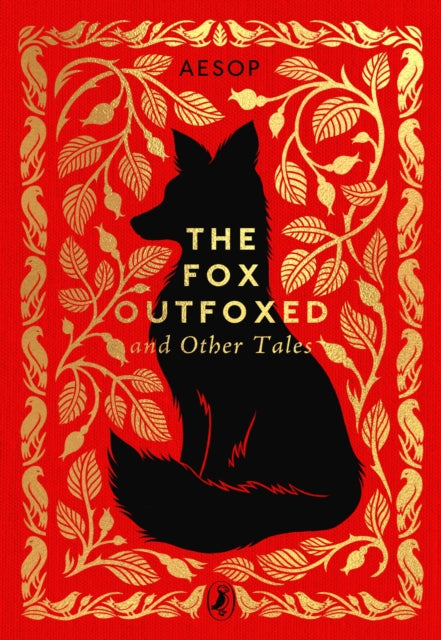 The Fox Outfoxed and Other Tales, Aesop