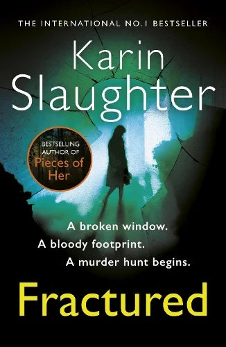Fractured (Will Trent #2) Karin Slaughter
