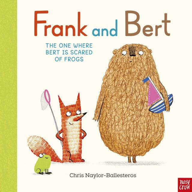 Frank and Bert : The One Where Bert Is Scared of Frogs, Chris Naylor-Ballesteros