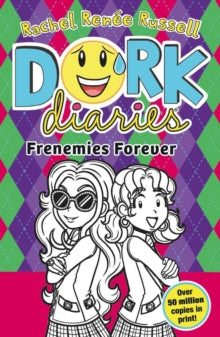 Dork Diaries, Frenemies Forever: Book #11, Rachel Renee Russell