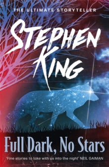 Full Dark, No Stars, Stephen King