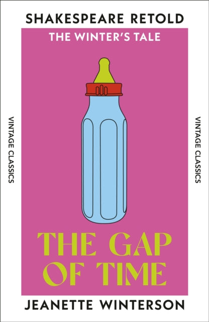 The Gap of Time : The Winter's Tale, Retold by Jeanette Winterson