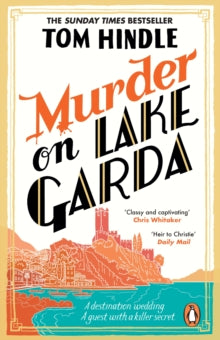 Murder on Lake Garda, Tom Hindle