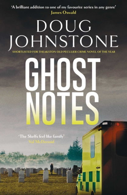 Ghost Notes (Skelfs Book 7), Doug Johnstone