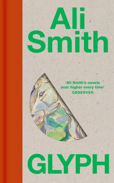 Glyph, Ali Smith