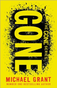 Gone (book #1), MIchael Grant.