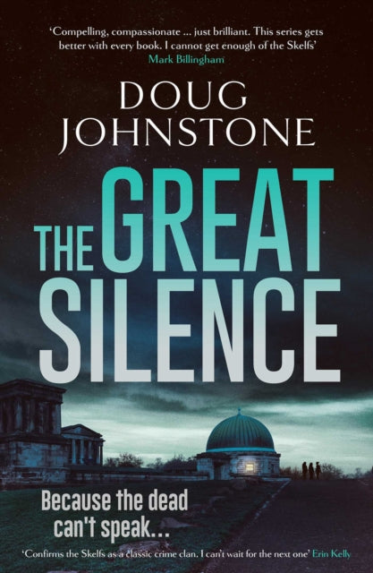 The Great Silence (Skelfs Book 3), Doug Johnstone