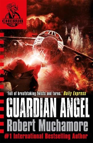 Guardian Angel (Cherub #14) - Robert Muchamore