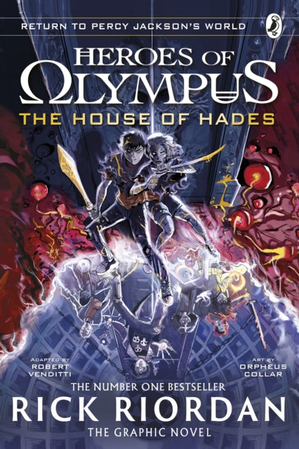 The House of Hades: The Graphic Novel (Heroes of Olympus Book 4), Rick Riordan