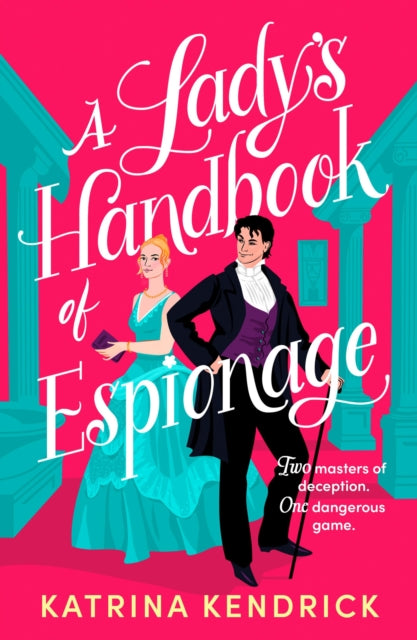 A Lady's Handbook of Espionage, Katrina Kendrick