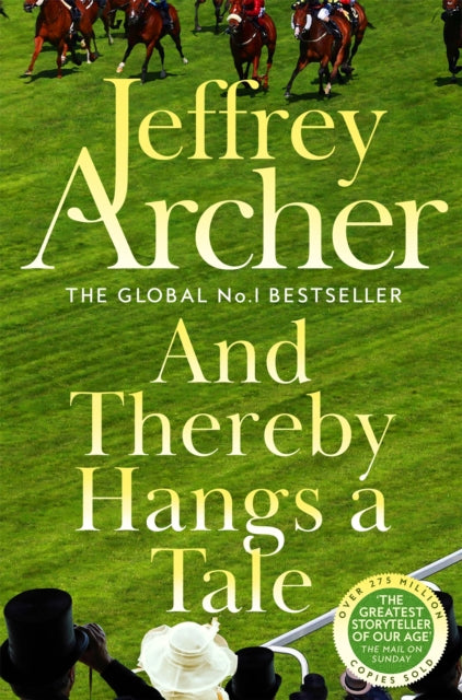 And Thereby Hangs a Tale, Jeffrey Archer