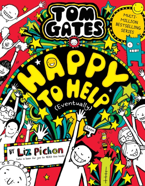 Tom Gates : Happy To Help (Eventually)