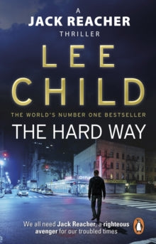 The Hard Way (Jack Reacher #10), Lee Child