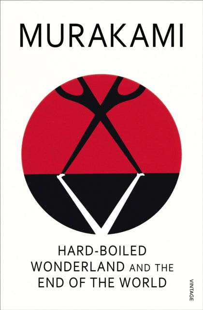 Hard-Boiled Wonderland and the End of the World, Haruki Murakami
