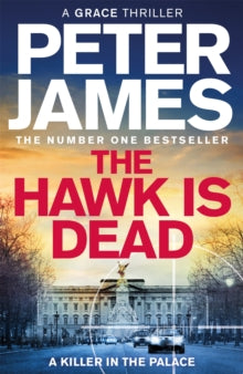 The Hawk is Dead (Roy Grace), Peter James - Pre-order available 21st October 2025