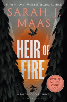 Heir of Fire (Throne of Glass book #3), Sarah J Maas