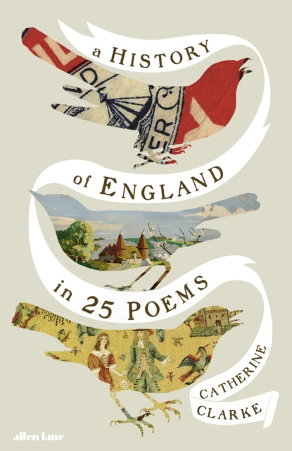 A History of England in 25 Poems, Catherine Clarke