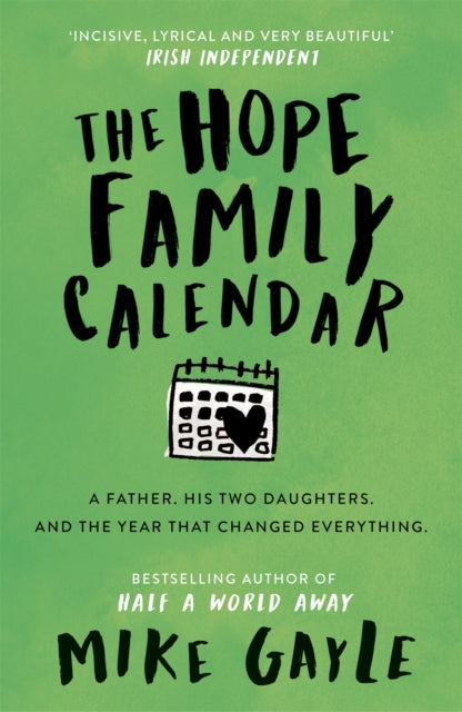 The Hope Family Calendar, Mike Gayle