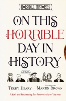 On This Horrible Day In History, Terry Deary