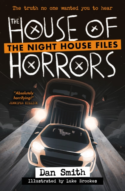 The House of Horrors (The Night House Files Book 3), Dan Smith