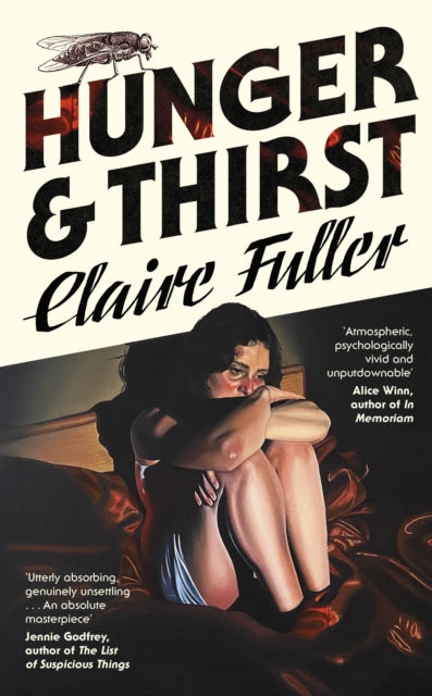 Hunger and Thirst, Claire Fuller