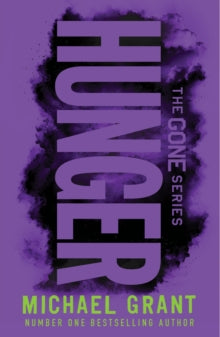 Hunger (Gone book #2), Michael Grant