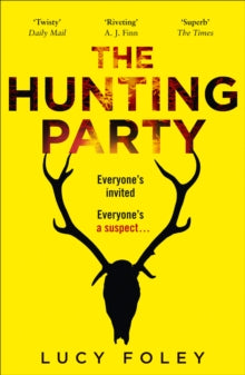 The Hunting Party, Lucy Foley