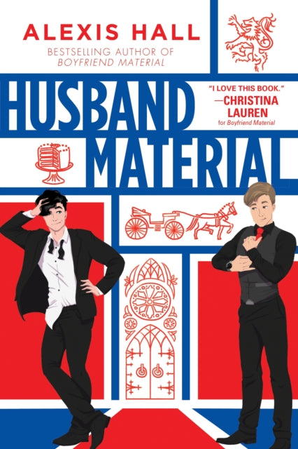 Husband Material (London Calling Book 2), Alexis Hall