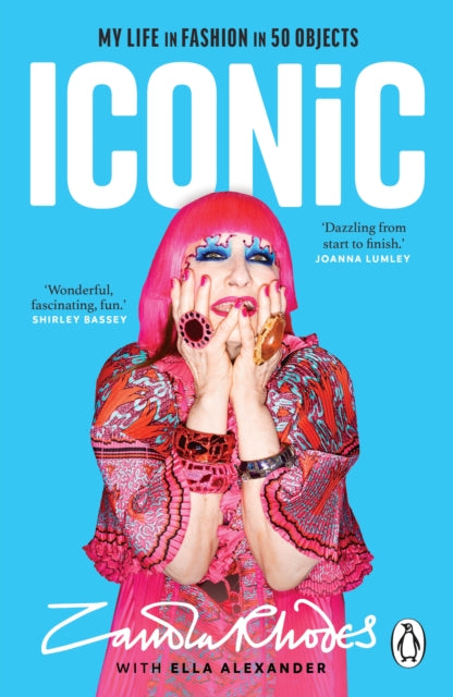 Iconic: My Life in Fashion in 50 Objects, Zandra Rhodes