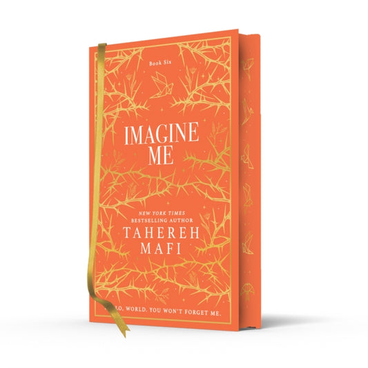 Imagine Me : Collectors Edition, Tahereh Mafi