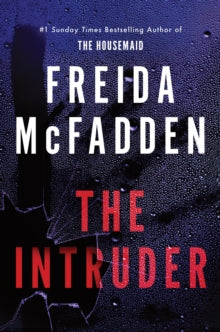 The Intruder, Freida McFadden - Pre-order available 7th October 2025