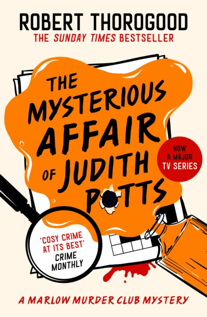 The Mysterious Affair of Judith Potts (Book 5), Robert Thorogood