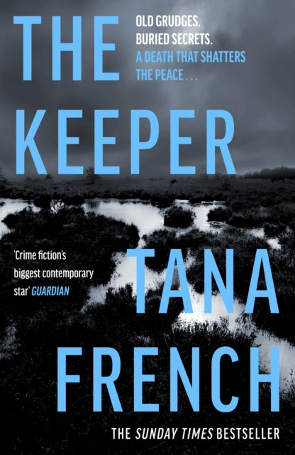 The Keeper (Cal Hooper Book 3), Tana French - Pre-order for publication 2nd April 2026