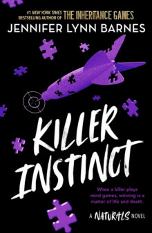 Killer Instinct (The Naturals book #2), Jennifer Lynn Barnes