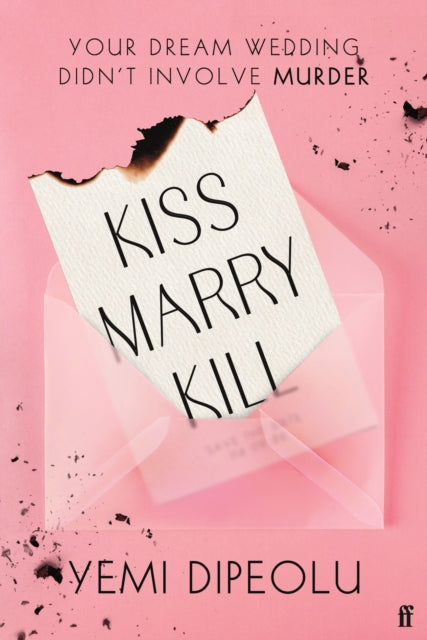 Kiss, Marry, Kill, Yemi Dipeolu - Pre-order for publication on 23rd April 2026