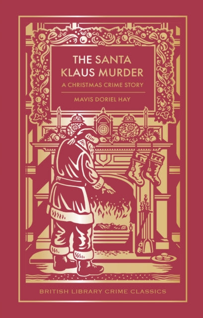 The Santa Klaus Murder : A Christmas Crime Story, Mavis Doriel Hay