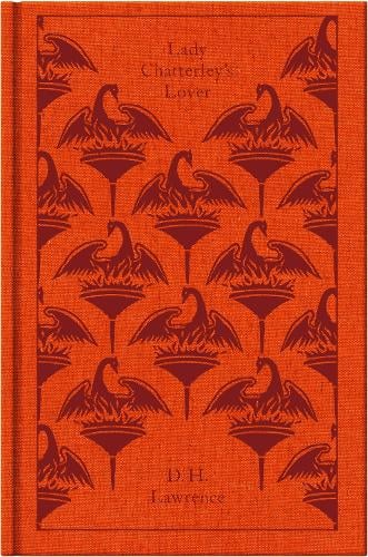 Lady Chatterley's Lover (Clothbound Classic) D. H. Lawrence