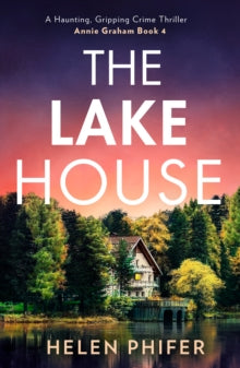 The Lake House, Helen Phifer